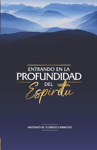 Cover image for Entrando En La Profundidad del Espiritu