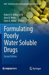 Cover image for Formulating Poorly Water Soluble Drugs