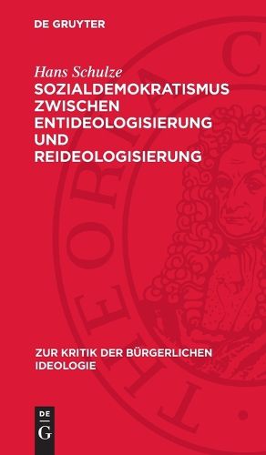 Cover image for Sozialdemokratismus Zwischen Entideologisierung Und Reideologisierung