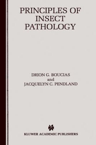 Cover image for Principles of Insect Pathology