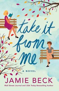 Cover image for Take It from Me