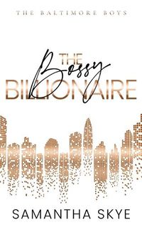 Cover image for The Bossy Billionaire Special Edition