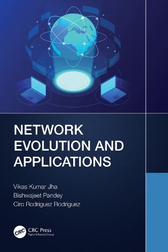 Network Evolution and Applications