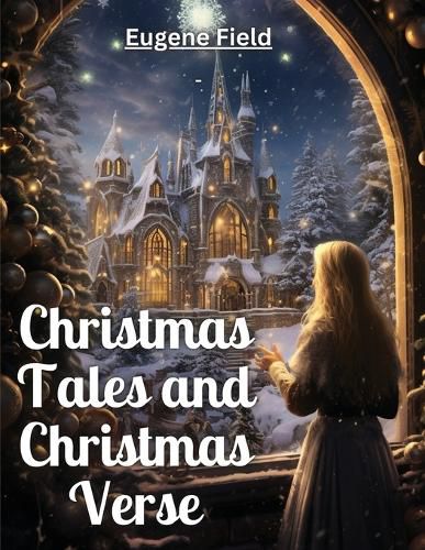 Cover image for Christmas Tales and Christmas Verse