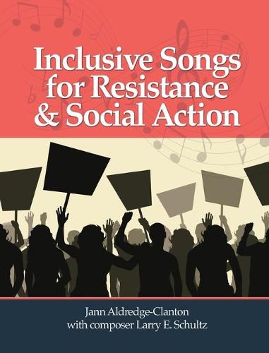 Cover image for Inclusive Songs for Resistance & Social Action