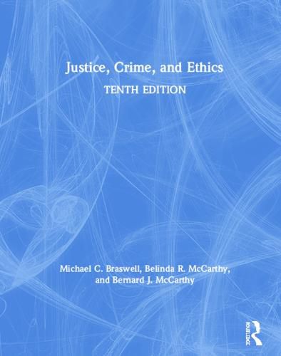 Justice, Crime, and Ethics