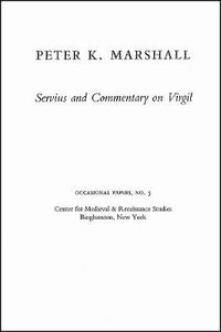 Cover image for Servius and Commentary on Virgil: Bernardo Lecture Series, No. 5