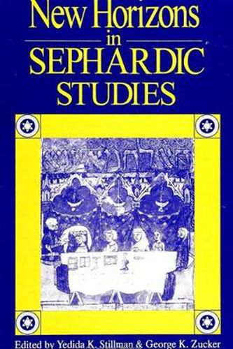 Cover image for New Horizons in Sephardic Studies