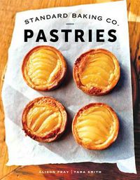 Cover image for Standard Baking Co. Pastries