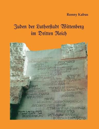 Cover image for Juden der Lutherstadt Wittenberg im Dritten Reich