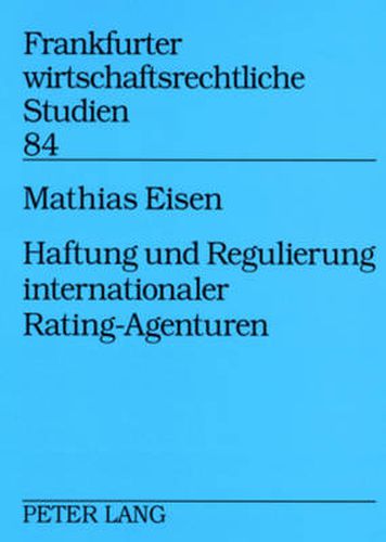 Cover image for Haftung Und Regulierung Internationaler Rating-Agenturen