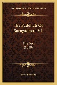 Cover image for The Paddhati of Sarngadhara V1: The Text (1888)