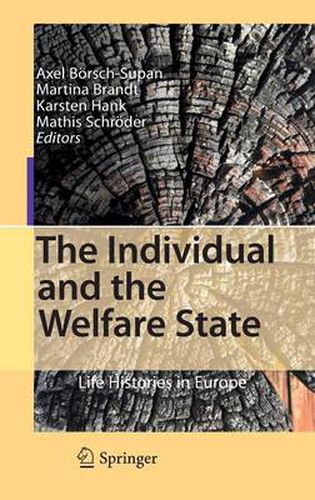 The Individual and the Welfare State: Life Histories in Europe