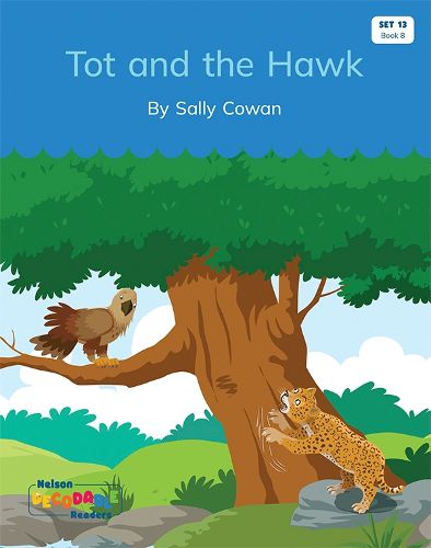 Tot and the Hawk (Set 13, Book 8)