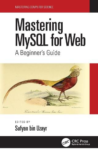 Cover image for Mastering MySQL for Web: A Beginner's Guide