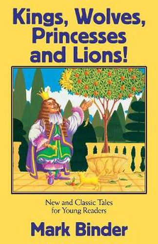 Cover image for Kings, Wolves, Princesses and Lions