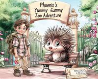 Cover image for Phoenix's Yummy Gummy Zoo Adventure