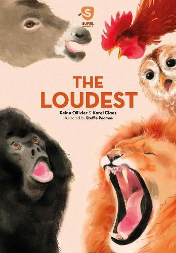 Cover image for Super Animals. The Loudest