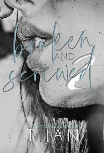 Broken & Screwed 2 (Hardcover)