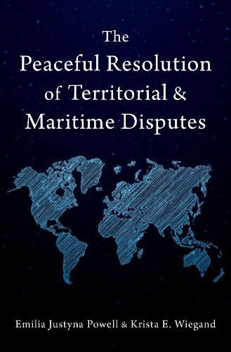 Cover image for The Peaceful Resolution of Territorial and Maritime Disputes