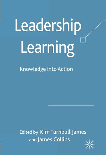 Cover image for Leadership Learning: Knowledge into Action