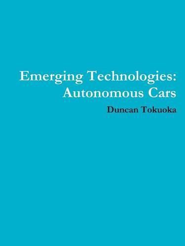 Cover image for Emerging Technologies: Autonomous Cars