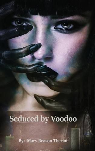 Cover image for Seduced by Voodoo: Lovers Unite