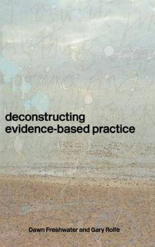 Cover image for Deconstructing Evidence-Based Practice