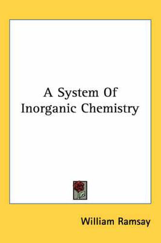 A System of Inorganic Chemistry