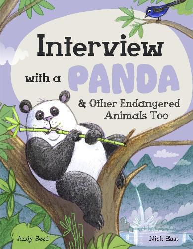 Interview with a Panda: and Other Endangered Animals Too