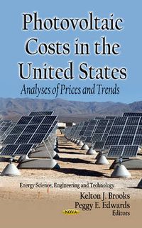 Cover image for Photovoltaic Costs in the U.S.: Analyses of Prices & Trends