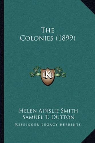 The Colonies (1899) the Colonies (1899)