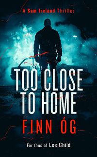 Cover image for Too Close to Home