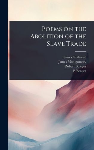 Cover image for Poems on the Abolition of the Slave Trade