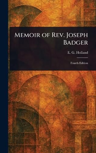 Cover image for Memoir of Rev. Joseph Badger