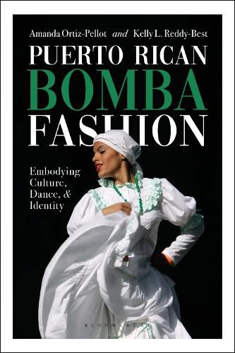 Cover image for Puerto Rican Bomba Fashion