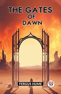 Cover image for The Gates Of Dawn