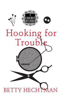 Cover image for Hooking for Trouble