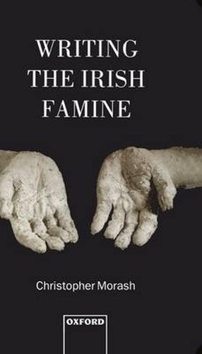 Cover image for Writing the Irish Famine