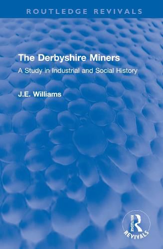 Cover image for The Derbyshire Miners