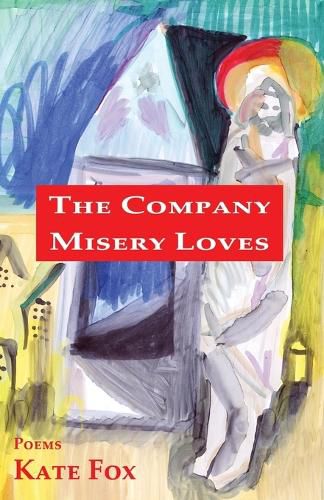 Cover image for The Company Misery Loves