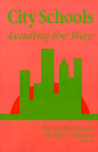 Cover image for City Schools: Leading the Way