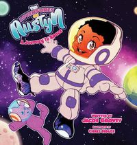 Cover image for The Adventures of Austyn: A Journey to Space