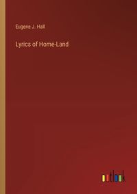 Cover image for Lyrics of Home-Land