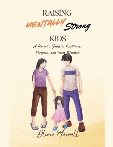 Cover image for Raising Mentally Strong Kids