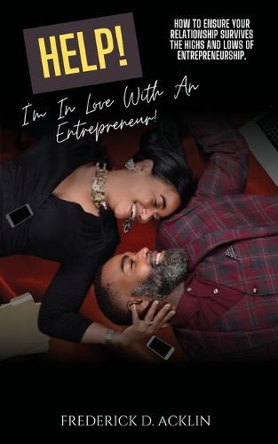 Cover image for Help, I'm in Love with an Entrepreneur