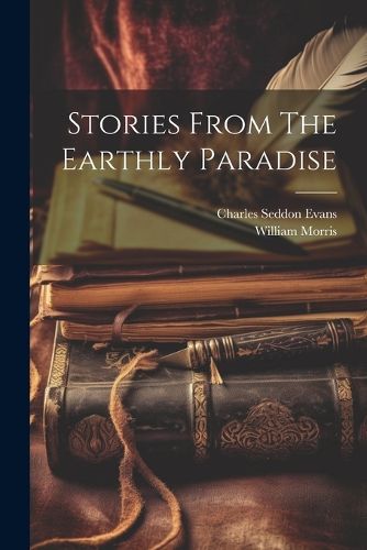 Stories From The Earthly Paradise