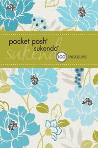 Cover image for Pocket Posh Sukendo 4: 100 Puzzles