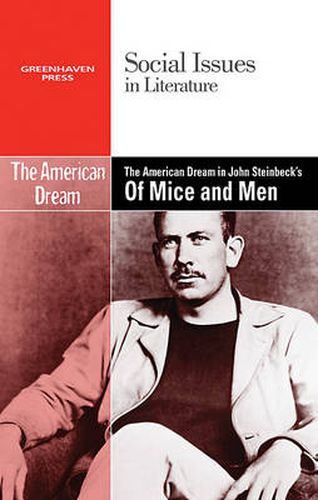 Cover image for The American Dream in John Steinbeck's of Mice and Men