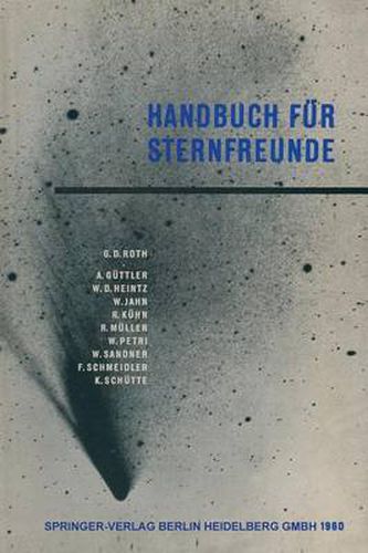 Cover image for Handbuch Fur Sternfreunde: Wegweiser Fur Die Praktische Astronomische Arbeit